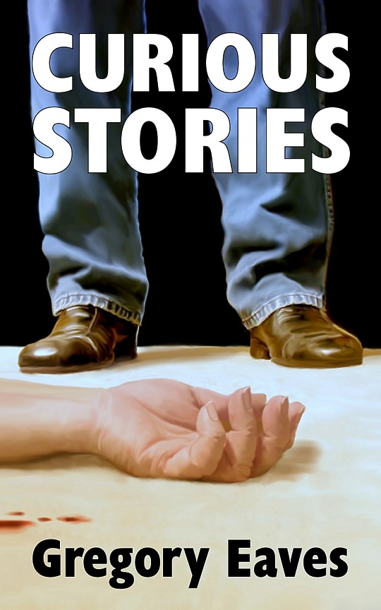 Gregory Eaves Curious Stories mystery book cover art by Duncan Long