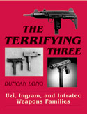 Terrifying Three book about M10 Ingrams and other similar assault pistols by Duncan Long