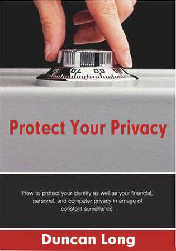 Protect Your Privacy manual by Duncan Long